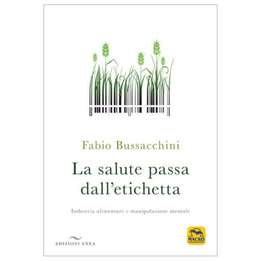 9788867730995-LA SALUTE PASSA DALL ETICHETTA