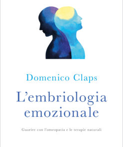 9788867730872-EMBRIOLOGIA EMOZIONALE