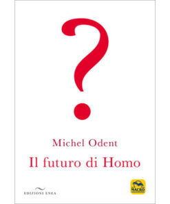 9788867730971-IL FUTURO DI HOMO