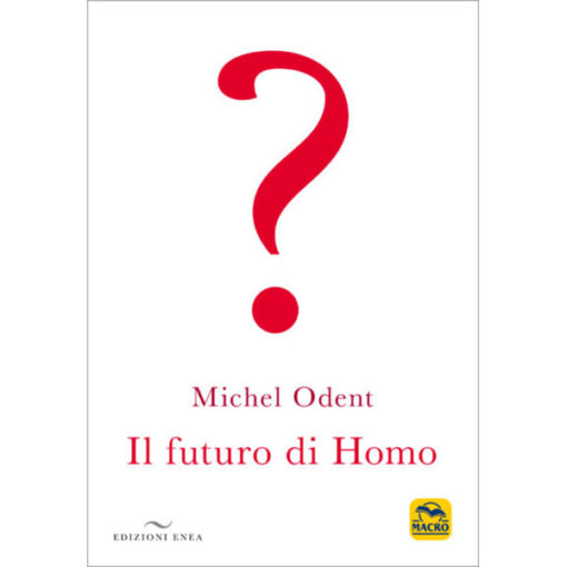 9788867730971-IL FUTURO DI HOMO