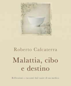 9788867730612-MALATTIA CIBO DESTINO