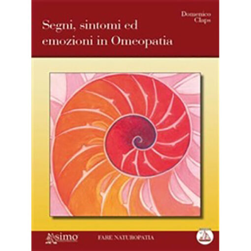 9788895572239-SEGNI, SINTOMI ED EMOZIONI IN OMEOPATIA