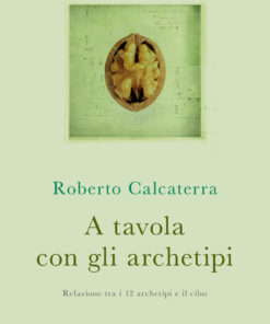 9788867731459-A TAVOLA CON GLI ARCHETIPI